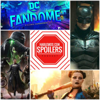 201| Hablemos con Spoilers: Todo sobre DC FanDome (Gotham Knights, Snyder Cut, Suicide Squad, etc.)