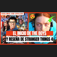 305| The Boys cada vez más que extraño que Stranger Things y el regreso de Darth Vader | HcS Podcast