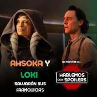 364 | Ahsoka resultó ser una gran serie ¿Por qué nadie la vio?, Loki regresó demostrando que es lo mejor de Marvel en años y no recomendamos ver El Exorcista Creyentes 