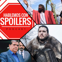 142| Hablemos con Spoilers: Alan tiró GG antes que lleguen los caminantes blancos