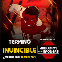 386 | INVINCIBLE 2 ¿MEJOR QUE X-MEN 97?, NOTICIAS DE MARVEL (PUNISHER REGRESA EN DAREDEVIL) y PRIMERAS IMPRESIONES DE LA PRIMERA PROFECÍA Y YANA WARA