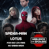356 | Spider-Man Lotus es la prueba de que los fans no saben nada, Twisted Metal es la primera serie clase b de PlayStation, y Marvel Studios cancela series que nadie pidió