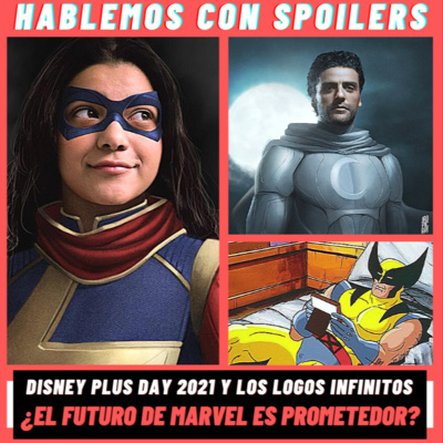 Hablemos Con Spoilers