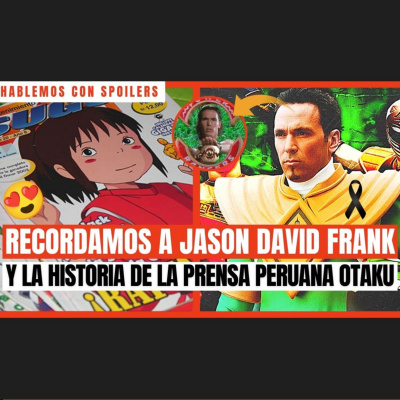 Hablemos Con Spoilers