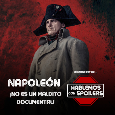 Hablemos Con Spoilers