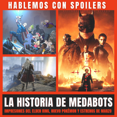 Hablemos Con Spoilers