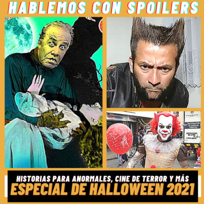 Hablemos Con Spoilers