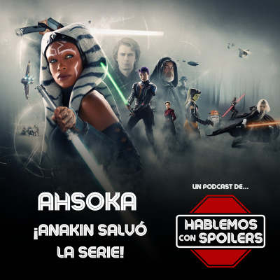 Hablemos Con Spoilers