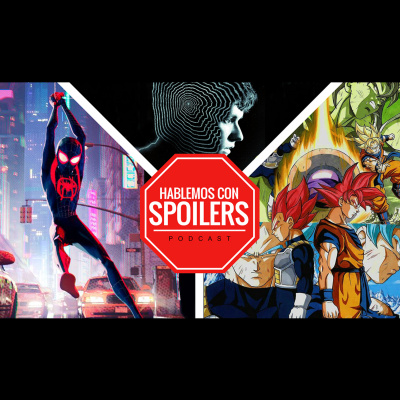 Hablemos Con Spoilers