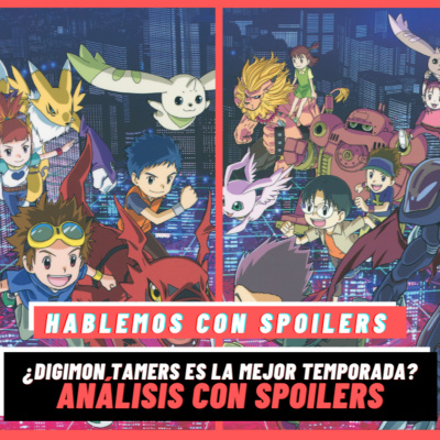Hablemos Con Spoilers