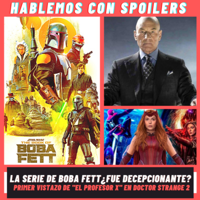 Hablemos Con Spoilers