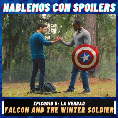 Hablemos Con Spoilers