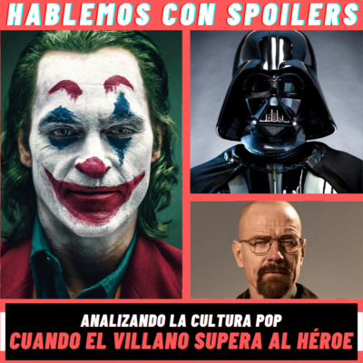 Hablemos Con Spoilers