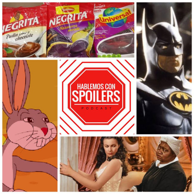 Hablemos Con Spoilers