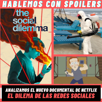 Hablemos Con Spoilers