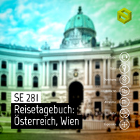 SE 281: Reisetagebuch: Österreich, Wien