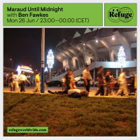 Maraud Until Midnight - Episode 7