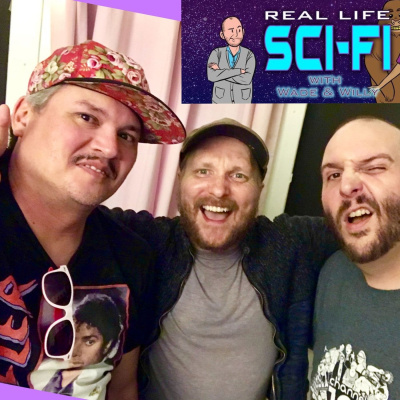 Real Life Sci-fi With Wade  Willy