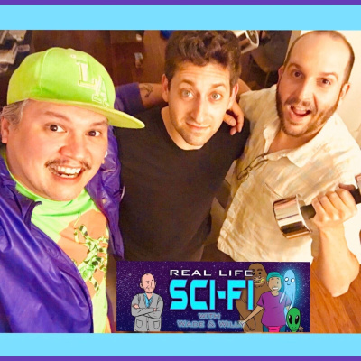 Real Life Sci-fi With Wade  Willy