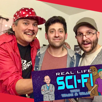 Real Life Sci-fi With Wade  Willy