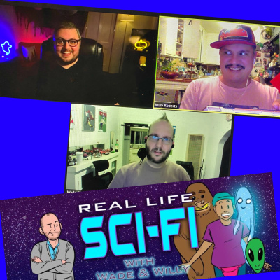 Real Life Sci-fi With Wade  Willy
