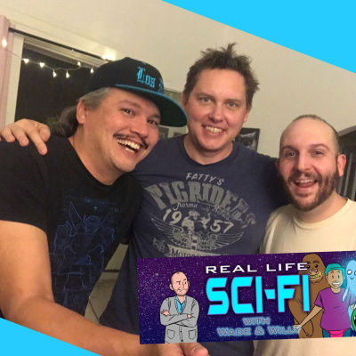 Real Life Sci-fi With Wade  Willy