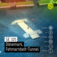 SE 325: Dänemark, Femarnbelt-Tunnel