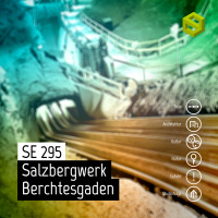 SE 295: Salzbergwerk Berchtesgaden