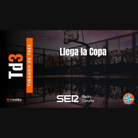 Tirando de tres - 202 | Llega la Copa