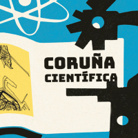 Coruña Científica: Semana de la Ciencia