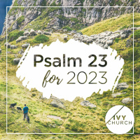 Psalm 23 Verse 3 | Psalm 23 Series