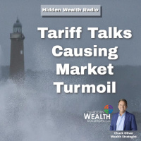 Tariff Talks Causing Market Turmoil