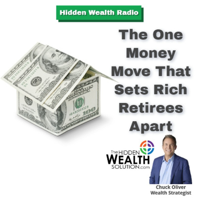 Hidden Wealth Radio With Chuck Oliver