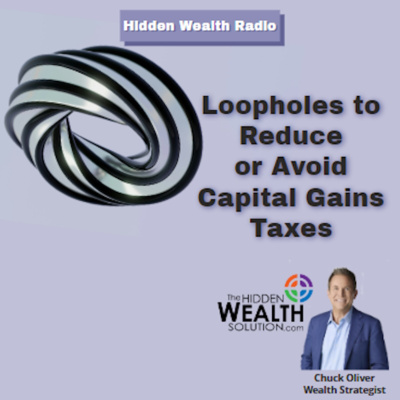 Hidden Wealth Radio With Chuck Oliver
