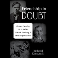 Thelema Now Richard Kaczynski 2025