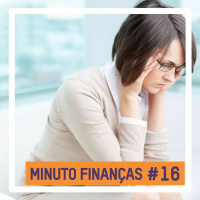 Minuto Finanças #16 - Como suas emoções influenciam na LEI da ATRAÇÃO - Claudio Nakayama