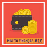 Minuto Finanças #19 - O que fazer quando não sobra dinheiro? - Claudio Nakayama