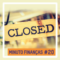 Minuto Finanças #20 - A crise está FALINDO o meu negócio - Claudio Nakayama
