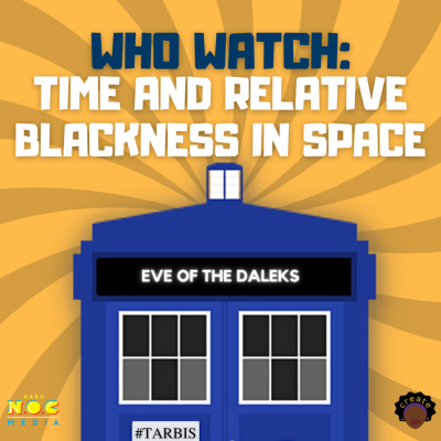 Who Watch: Time And Relative Blackness In Space