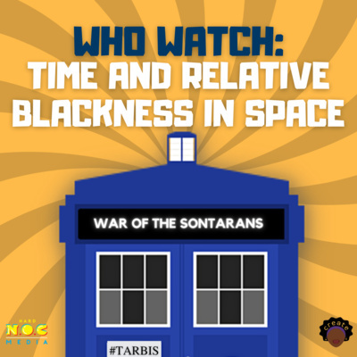 Who Watch: Time And Relative Blackness In Space