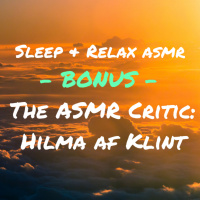 The ASMR Critic: Hilma af Klint