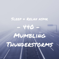 Thunderstorm Mumbling (Female Unintelligible ASMR)