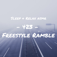 Freestyle Rambles