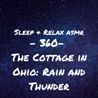 The Cottage in Ohio: Rain and Thunder