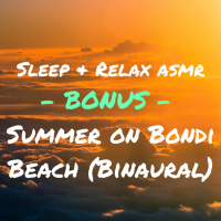 Summer on Bondi Beach (Binaural)