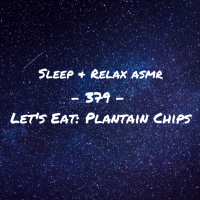 Lets Eat Plantain Chips (Eating ASMR)