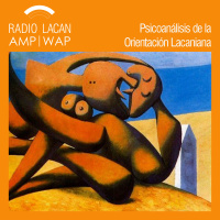 Conferencia: “Amor y deseo en el Siglo XXI”. El debate. Parte 2 - Episodio 7