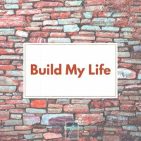 Build My Life (Live)