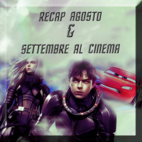 Recap agosto amp settembre al cinema