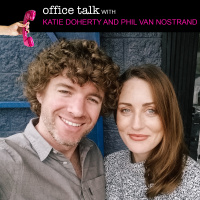 Ep. 064: Katie Doherty and Phil Van Nostrand: Diversifying Their Revenue Streams to Live Their Best Life